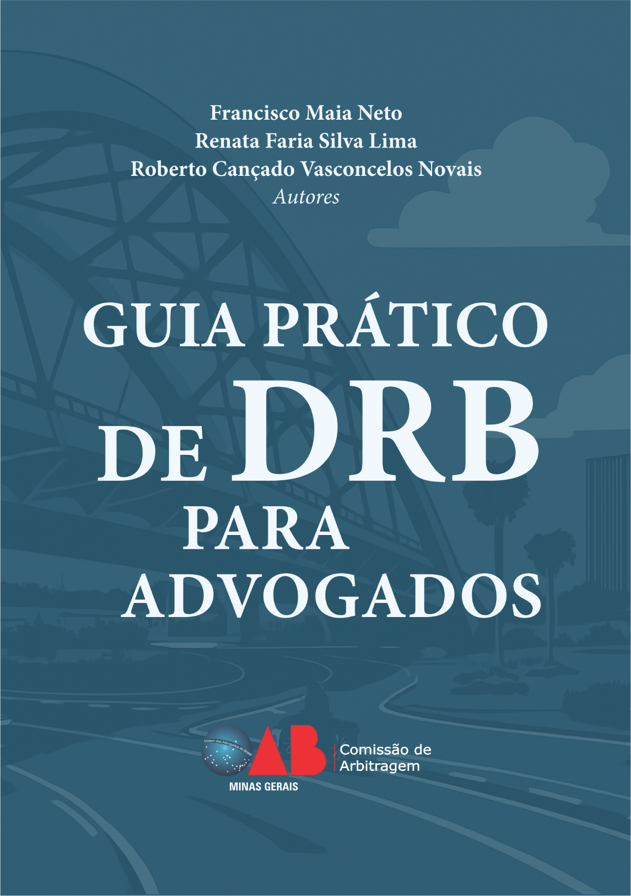 GUIA PRÁTICO DE DRB PARA ADVOGADOS