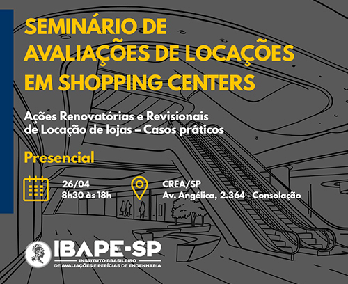 Seminário de Avaliações de locações em shopping Centers